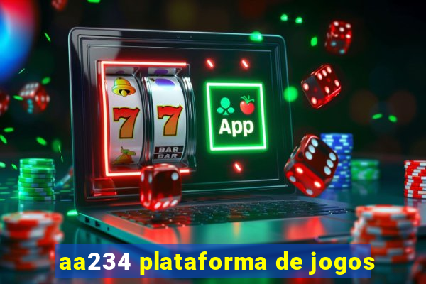 aa234 plataforma de jogos